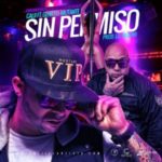Calii Kush Ft. Genio El Mutante - Sin Permiso